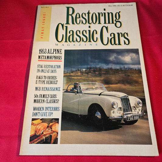 Restoring Classic Cars Magazine May 1988 Vol 1 No 1 Alpine Stag E-Type MGB SKU 1523