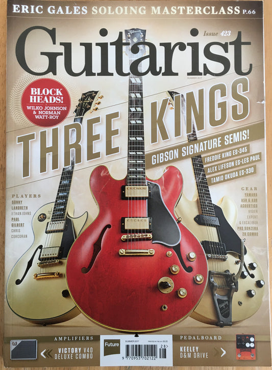 Guitarist Magazine Summer 2017 No.423 (Rare)(136) Gibson Freddie King ES-£45 Ale