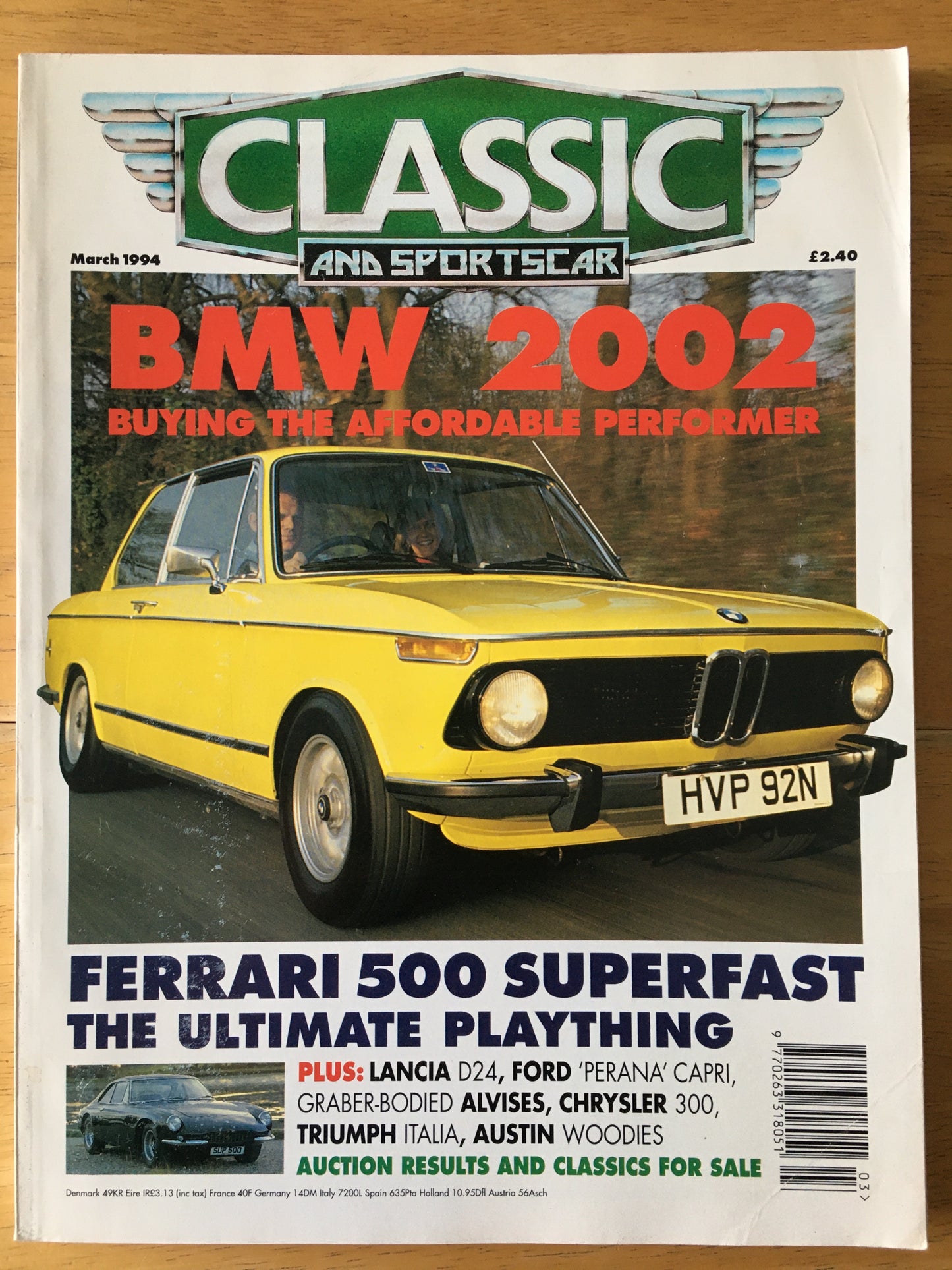 Classic & Sports Cars Magazine March 1994 (189) BMW 2002 Lancia D24 Austin Woodies