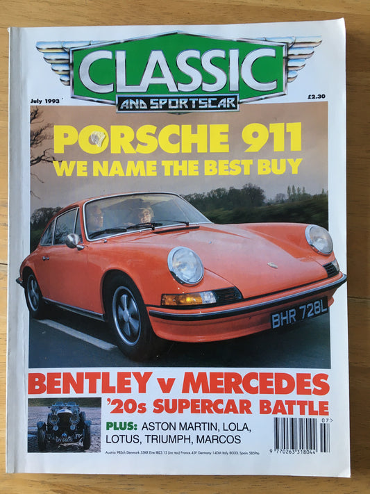 Classic and Sportscar Magazine July 1993 (192) Porsche 911 Bentley vs Mercedes